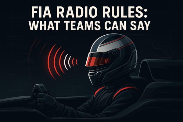 FIA Radio Rules: What Teams Can Say