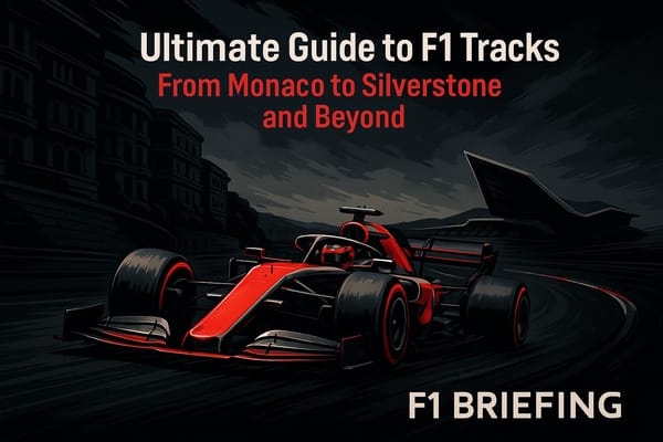 Ultimate Guide to F1 Tracks: From Monaco to Silverstone and Beyond